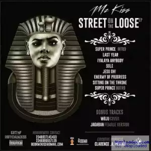 Street On The Loose EP BY Mz Kiss